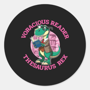 Voracious Reader_ Thesaurus Rex - Dino Book Lover Classic Round Sticker