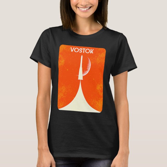 Vostok Rocket Soviet Union Space Spaceflight Yuri  T-Shirt (Front)