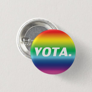 vota vote in Spanish rainbow colours gay pride lgb 3 Cm Round Badge