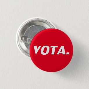 Vota vote in Spanish red white modern political  3 Cm Round Badge