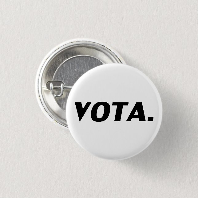 Vota vote in Spanish white black modern political  3 Cm Round Badge (Front & Back)