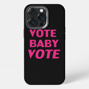 Vote baby vote hot pink black modern typography iPhone 13 pro case