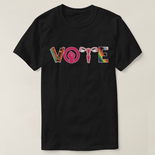 VOTE Banned Books Women Rights Feminist LGBTQ+ T-Shirt (Design Front)