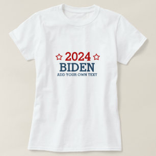 Vote Biden 2024 - add your own personalised text T-Shirt