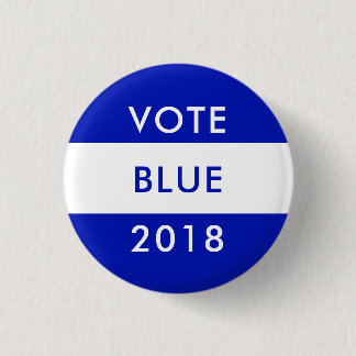 VOTE BLUE 2018 Midterm Election Democrats Wave 3 Cm Round Badge