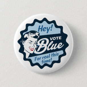 Vote Blue For real this time Retro 6 Cm Round Badge