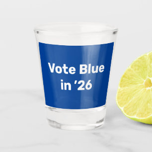 Vote Blue in 2026 Shot Glass