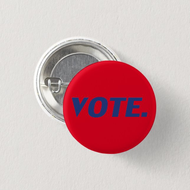 "Vote" blue letters, red background 3 Cm Round Badge (Front & Back)