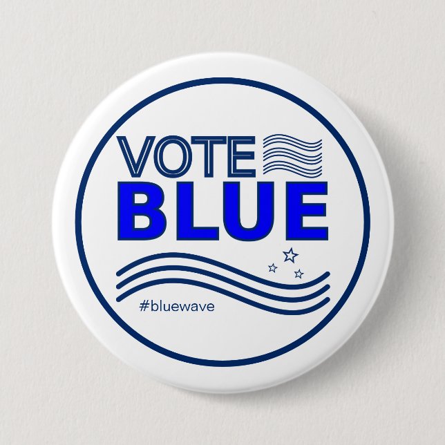 Vote Blue Political Election Campaign Message   7.5 Cm Round Badge (Front)