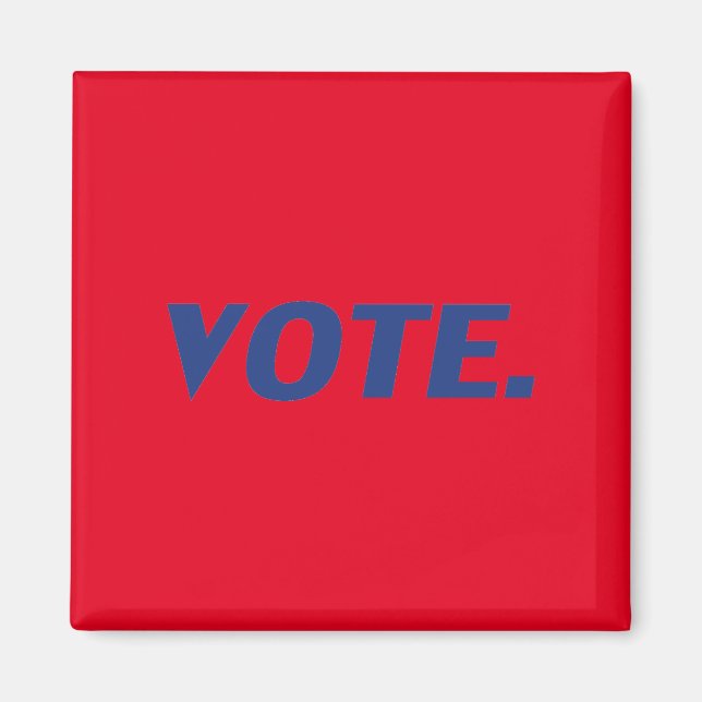 "vote" blue, red - magnet (Front)