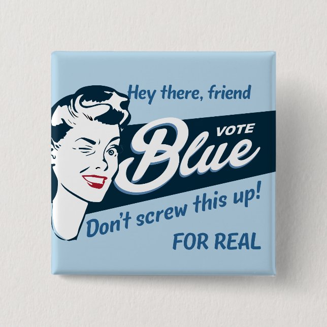 Vote Blue | Retro Funny | Rectangle 15 Cm Square Badge (Front)