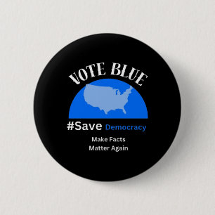 Vote Blue Save Democracy Sticker 6 Cm Round Badge