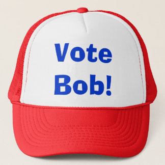 Vote Bob...the hat