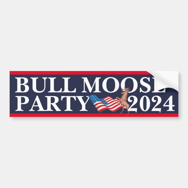 (Vote) Bull Moose Party 2024 Bumper Sticker (Front)