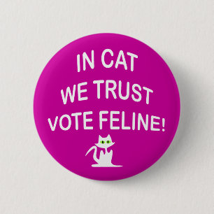 Vote Cat with White Text 6 Cm Round Badge