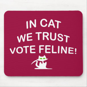 Vote Cat with White Text Mouse Mat