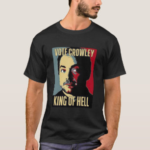 Vote Crowley - KING OF HELL Essential T-Shirt