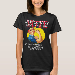 VOTE DEMOCRACY NOT DICTATORSHIP 2024 T-Shirt