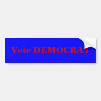 Vote DEMOCRAT Bumper Sticker