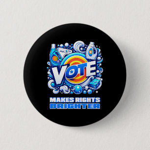 Vote Detergent Bright Right Funny Vintage 2024 6 Cm Round Badge