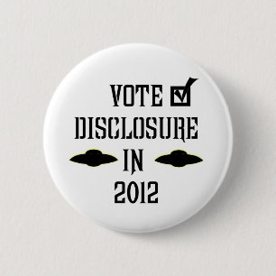 Vote Disclosure in 2012 6 Cm Round Badge