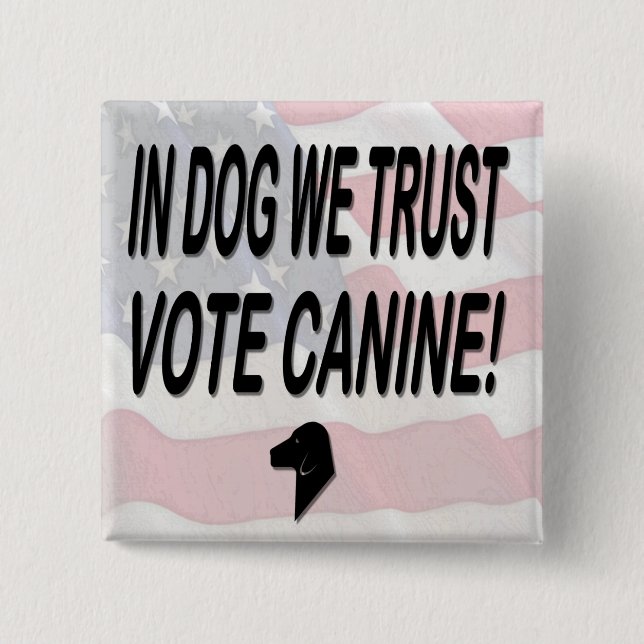 Vote Dog with American Flag 15 Cm Square Badge (Front)