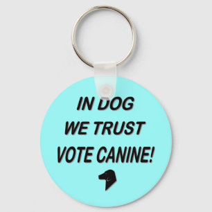 Vote Dog with Black Text Key Ring