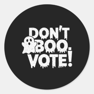 Vote “don’t Boo Vote” Vote Funny Halloween Outfit Classic Round Sticker