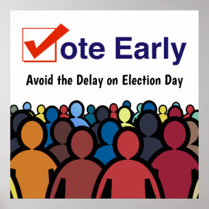 Vote Early Poster