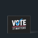 Vote Election 2024 Voter Democrat Politics  Postcard<br><div class="desc">Vote Election 2024 Voter Democrat Politics Vote it Matters Register to Vote</div>