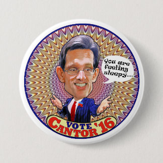 Vote Eric Cantor for President 2016 7.5 Cm Round Badge
