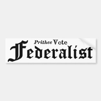 Vote Federalist Bumper Sticker