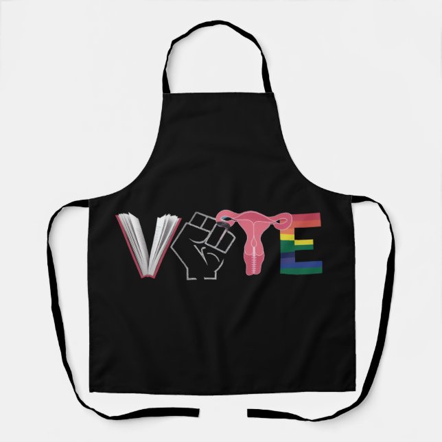 Vote Feminist Women's Rights Banned Books LGBTQ Apron (Front)