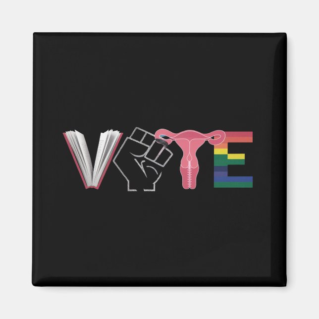 Vote Feminist Women's Rights Banned Books LGBTQ Magnet (Front)