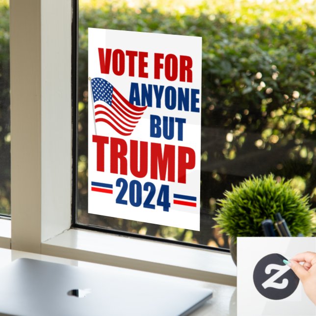 Vote For Anyone But Trump 2024 American Election Window Cling (Office)