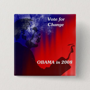 Vote For Change in 2008 15 Cm Square Badge