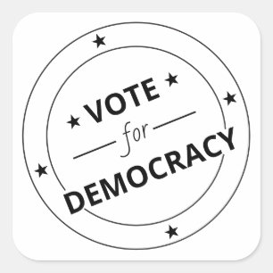 Vote For Democracy Square Sticker