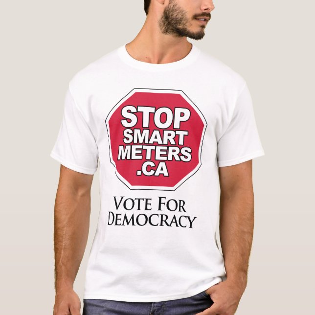 Vote for Democracy - Stop Smart Metres T-Shirt (Front)
