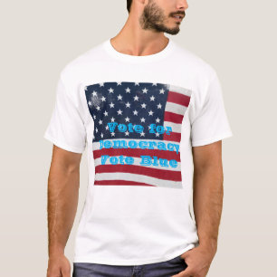 Vote for Democracy T-Shirt