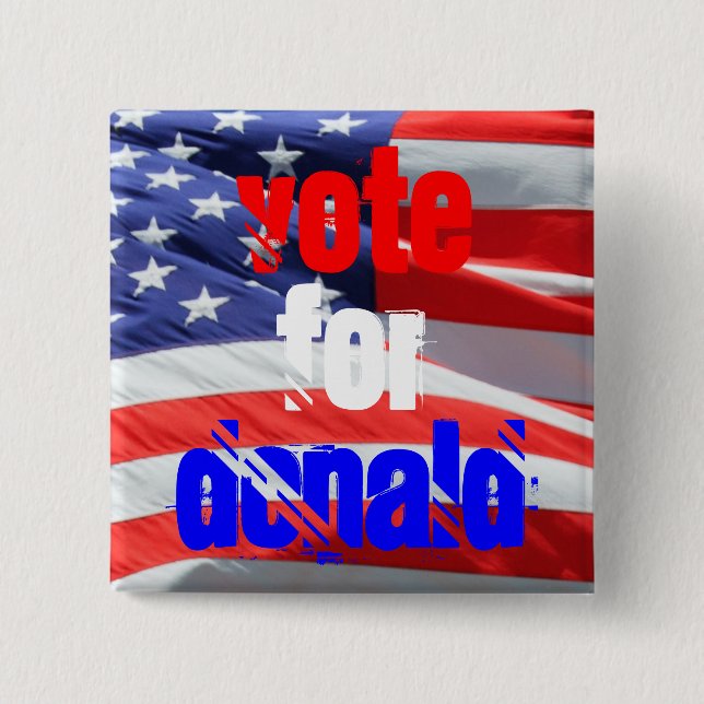 Vote for Donald Trump, Presidential Elections 15 Cm Square Badge (Front)
