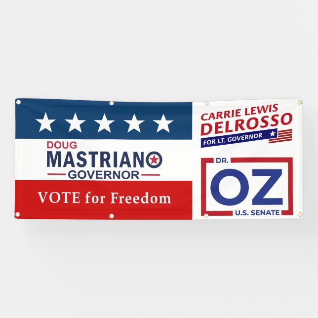 Vote for Freedom with Mastriano, DelRosso & Dr. OZ Banner (Horizontal)