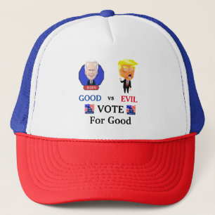 Vote For Good Trucker Hat