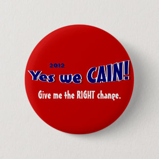 Vote for Herman Cain Pin