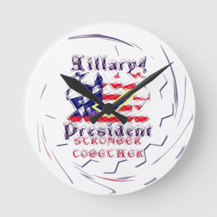 Vote for Hillary USA Stronger Together  My Preside Round Clock
