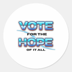 Vote For Hope Kamala Harris Vote Harris Waltz 2024 Classic Round Sticker