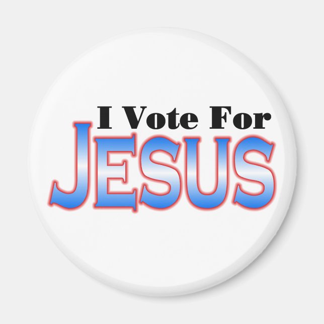 VOTE FOR JESUS MAGNETS (Front)