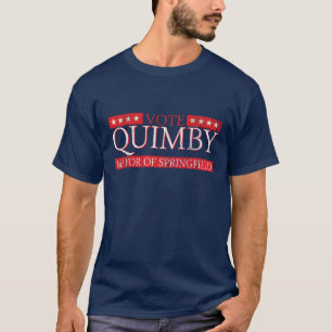 Vote For Mayor Quimby T-Shirt