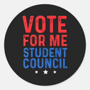 Vote For Me Student Council  Classic Round Sticker