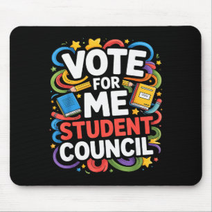 Vote For Me Student Council Great Vibes School Ele Mouse Mat