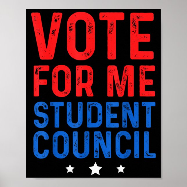 Vote For Me Student Council  Poster (Front)